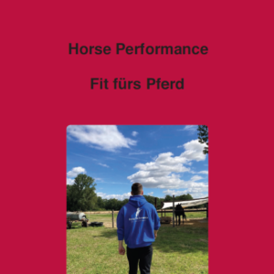 Horse Performance - Fit fürs Pferd